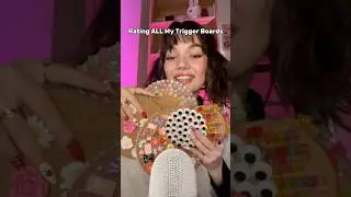 ASMR Rating ALL My Trigger Boards #asmr #tingles #asmrtriggers #triggerboards