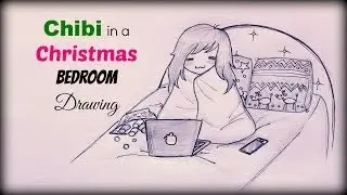 ❅ DebbyMas #1 - Drawing a Chibi Girl in a Christmas bedroom ❅