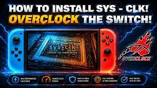 How to install Sys-Clk application & overclock your Nintendo switch!!!