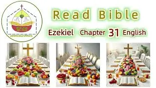 Read Bible - Ezekiel Chapter 31 - English King James Version