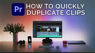 Premiere Pro Duplicate Clip Shortcut