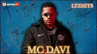 MC DAVI - AS MELHORES | ATUALIZADAS | AGOSTO DE 2022