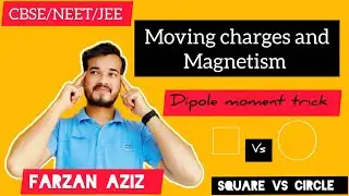 Magnetic Moment Ratio |Square vs Circle| Moving charges and Magnetism CBSE|JEE|NEET #ncert#farzansir