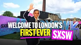Why London is Leading the Future | SXSW 2025