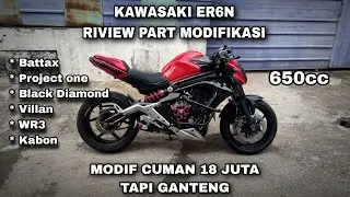 RIVIEW PART MODIF KAWASAKI ER6N. MODAL 18 JUTA BISA GANTENG ‼️#3