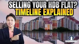 Timeline Process for Selling Resale HDB Flat | Singapore HDB | Singapore Property