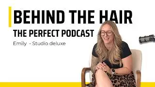 S1E1 : Van de eerste lok tot de extension wall, Emily over jaren Perfect Hair & klanten overtuigen