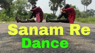 Sanam Re Dance Video || RAJEN RMD GANG || New Dance Video