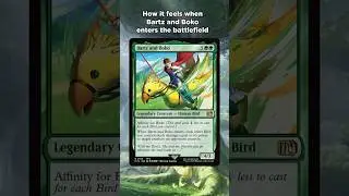 Bartz and Boko Enters the Battlefield #mtg