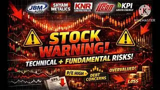 ⚠️ பங்கு எச்சரிக்கை | JBM, Shyam Metalics, KNR, IRCON, KPI Green, NMDC | Technical & Fundamental