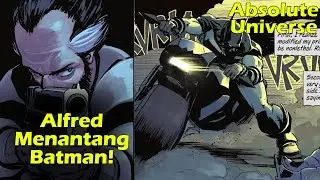 Batman vs Alfred: Konfrontasi Mematikan di Gotham [Absolute Universe]