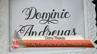 Doru Tranca - Colaj cu hore lente si dedicatii la Produlesti 2022