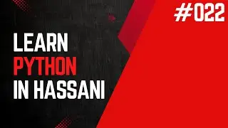 #022 | Strings: Fourteenth Part | f{} | Section Ten | Learn Python in Hassani