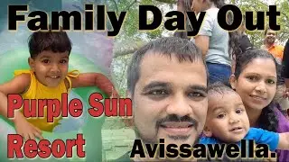 Day out @ Purple Sun Resort Avissawella.
