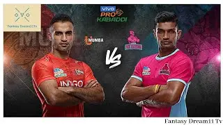 JAI vs MUM | VIVO Pro Kabaddi League 2019 | Jaipur Pink Panthers vs U Mumba | Dream11 | MUM vs JAI |