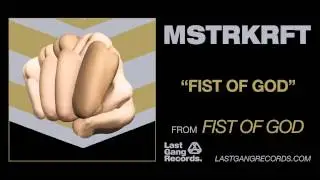 MSTRKRFT - Fist Of God