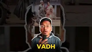 Vadh | Mind Blowing Movie