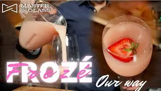 The Best Way To Fros&eacute; (How To) | Master Your Glass