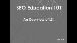 SEO 101 # 12 LSI Ranking