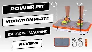 Power Fit Vibration Plate Exercise Machine Review | The Key to Effective Lymphatic Drainage