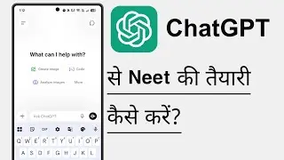 How to prepare for NEET using ChatGPT