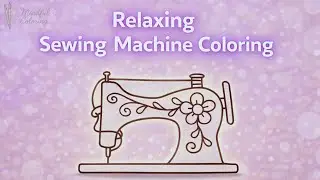 🧵🪡 Blue  Sewing Machine Coloring | Relaxing Coloring Video #coloring #relaxing #satisfying 