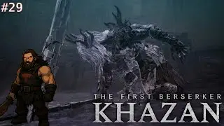 Der Steinbruch von Nadin 🔥 The First Berserker Khazan #29