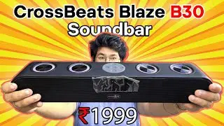 TABHAI SOUNDBAR CrossBeats Blaze B30 !!!! FULL REVIEW HINDI