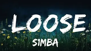 S1mba - Loose (Lyrics) feat. KSI | Top Best Songs