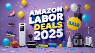 35 Early Amazon Labor Day 2025 Deals That Are Better Than Last Year!