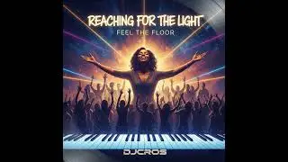 Reaching For The Light