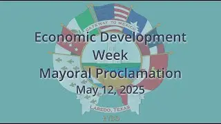 Economic Development Week Mayoral Proclamation 05/12/25