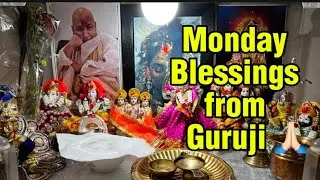 Day 8 Peaceful Monday Morning with Guruji | Kara Prasad Bhog 🙏🏻🌹