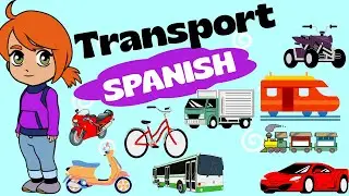 Means of transport in Spanish for children
