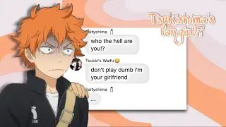Tsukishima‘s fangirl?|feat. supportive Kenma|Tsukihina|Bakashimaa