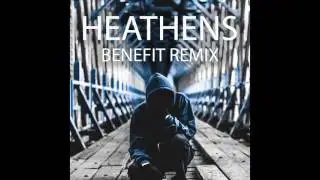 Twenty One Pilots - Heathens (BENEFIT Remix) feat. BENEFIT