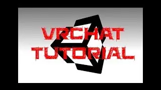 [OLDER VERSION OF SDK] VRChat Quick-Start World Creation & Upload Tutorial