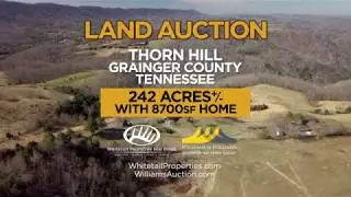 Thorn Hill, TN - 242+/- Acres w/Home Auctions May 9