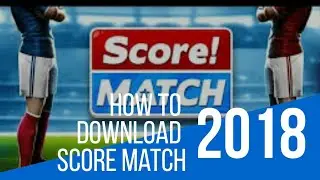How to download score match
