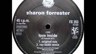 Sharon Forrester - Love Inside (Ray Keith Remix) [1994]