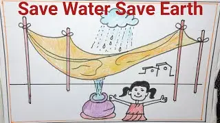 Save Water Save Earth Drawing | world water day drawing | chitrkla | chitrakala | save water drawing