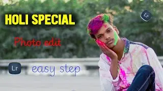 How to holi trending photo edit 😲 Lightroom se trending cinematic photo edit kare 🤔 best easy step