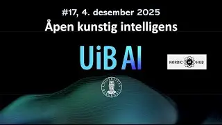 UiB AI #17: Åpen kunstig intelligens