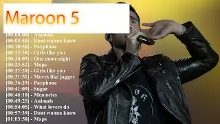Pop Perfection: Maroon 5&rsquo;s Greatest Songs