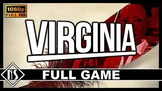 Virginia (PC) - Lynchesque Like Video Game |Longplay - Walkthrough - Gameplay| No Commentary