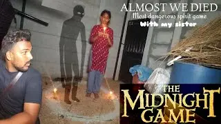 #hunternaresh Girl playing MIDNIGHT MAN SPIRIT GAME | చావు నుంచి తప్పించుకున్నాం 😨| Ghost hunting