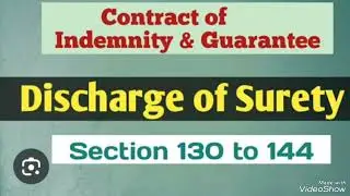 Law Of Contract Discharge Of Surety Section 130 to 144 In Hindi संविदा विधि law class