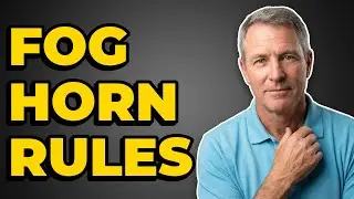 When Do Boats Need to Sound a Fog Horn?