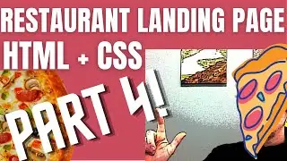 Restaurant Landing Page HTML CSS Tutorial Part 4