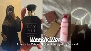 Vlog | Atlanta for 2 days, New hair cut, OneSize Powder Melt, Haus lab blush